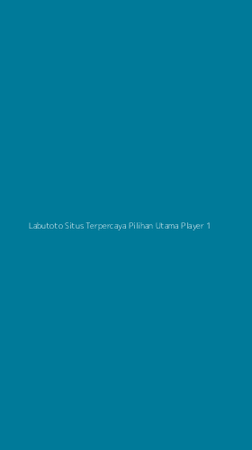 Tampilan Antarmuka Aplikasi Labutoto Situs Terpercaya Pilihan Utama Player - 1