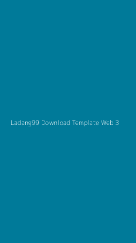 Tampilan Antarmuka Aplikasi Ladang99 Download Template Web - 3
