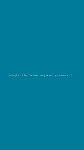 Tampilan Antarmuka Aplikasi Ladangtoto1 Apk Cara Recovery Akun Lupa Password - 4