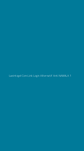 Tampilan Antarmuka Aplikasi Laeintogel Com Link Login Alternatif Anti Nawala - 1