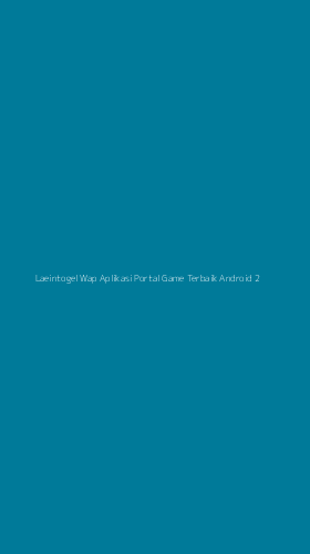 Tampilan Antarmuka Aplikasi Laeintogel Wap Aplikasi Portal Game Terbaik Android - 2