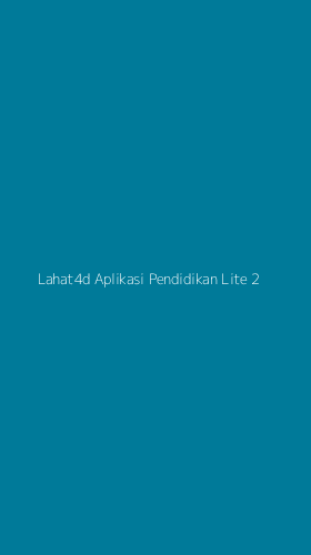 Tampilan Antarmuka Aplikasi Lahat4d Aplikasi Pendidikan Lite - 2