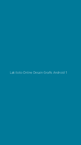 Tampilan Antarmuka Aplikasi Lakitoto Online Desain Grafis Android - 1