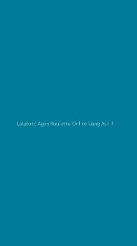 Tampilan Antarmuka Aplikasi Lalatoto Agen Roulette Online Uang Asli - 1