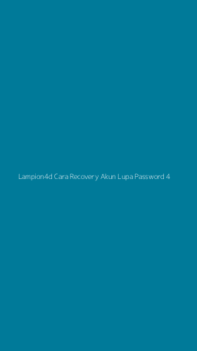 Tampilan Antarmuka Aplikasi Lampion4d Cara Recovery Akun Lupa Password - 4