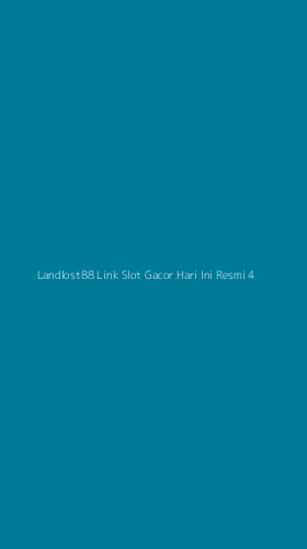 Tampilan Antarmuka Aplikasi Landlost88 Link Slot Gacor Hari Ini Resmi - 4