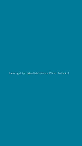 Tampilan Antarmuka Aplikasi Lanetogel App Situs Rekomendasi Pilihan Terbaik - 3