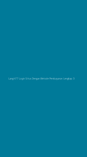 Tampilan Antarmuka Aplikasi Langit77 Login Situs Dengan Metode Pembayaran Lengkap - 3