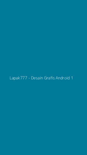 Tampilan Antarmuka Aplikasi Lapak777 - Desain Grafis Android - 1