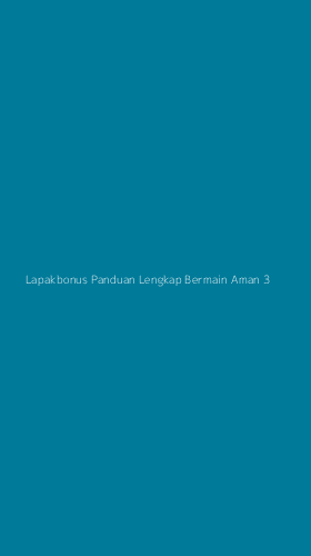 Tampilan Antarmuka Aplikasi Lapakbonus Panduan Lengkap Bermain Aman - 3