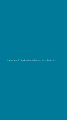 Tampilan Antarmuka Aplikasi Lapakzeus77 Aplikasi Mobile Responsif Terbaik - 4