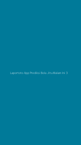 Tampilan Antarmuka Aplikasi Laportoto App Prediksi Bola Jitu Malam Ini - 3