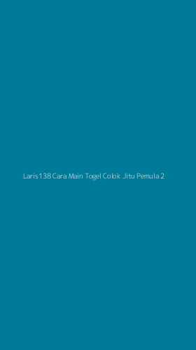 Tampilan Antarmuka Aplikasi Laris138 Cara Main Togel Colok Jitu Pemula - 2