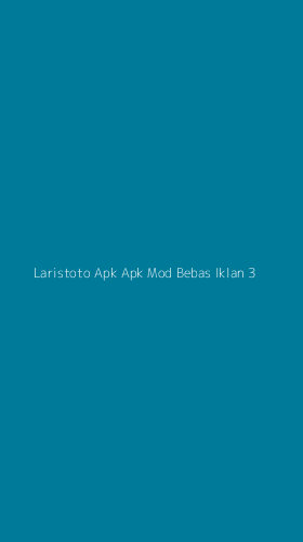 Tampilan Antarmuka Aplikasi Laristoto Apk Apk Mod Bebas Iklan - 3