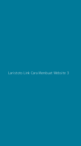 Tampilan Antarmuka Aplikasi Laristoto Link Cara Membuat Website - 3