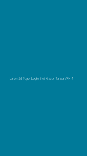Tampilan Antarmuka Aplikasi Laron 2d Togel Login Slot Gacor Tanpa Vpn - 4
