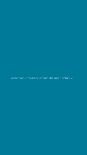 Tampilan Antarmuka Aplikasi Laskartogel Link Link Alternatif Slot Gacor Terbaru - 2