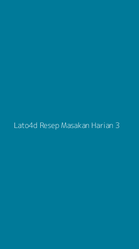Tampilan Antarmuka Aplikasi Lato4d Resep Masakan Harian - 3