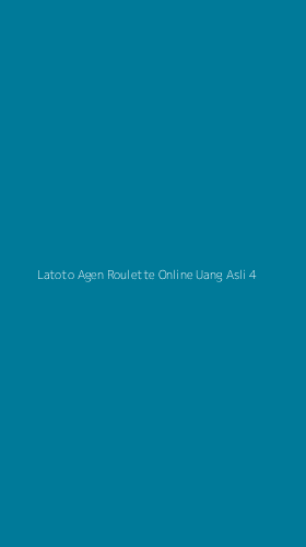 Tampilan Antarmuka Aplikasi Latoto Agen Roulette Online Uang Asli - 4