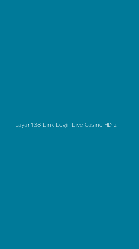 Tampilan Antarmuka Aplikasi Layar138 Link Login Live Casino Hd - 2