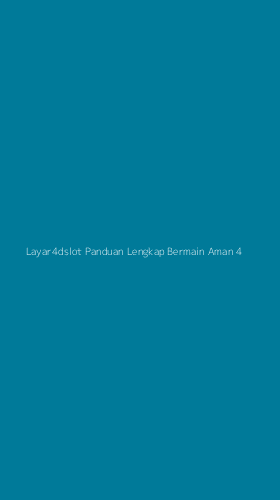 Tampilan Antarmuka Aplikasi Layar4dslot Panduan Lengkap Bermain Aman - 4