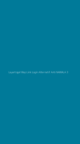 Tampilan Antarmuka Aplikasi Layartogel Wap Link Login Alternatif Anti Nawala - 3