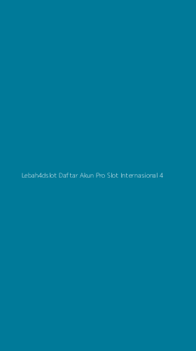 Tampilan Antarmuka Aplikasi Lebah4dslot Daftar Akun Pro Slot Internasional - 4