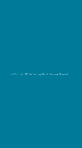 Tampilan Antarmuka Aplikasi Leci Slot Login Rtp Slot Tertinggi Hari Ini Gampang Maxwin - 2