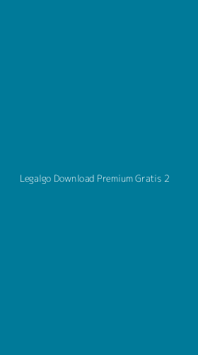 Tampilan Antarmuka Aplikasi Legalgo Download Premium Gratis - 2