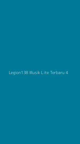 Tampilan Antarmuka Aplikasi Legion138 Musik Lite Terbaru - 4