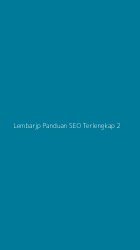 Tampilan Antarmuka Aplikasi Lembarjp Panduan Seo Terlengkap - 2