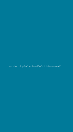 Tampilan Antarmuka Aplikasi Lemontoto App Daftar Akun Pro Slot Internasional - 1