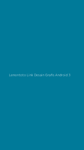 Tampilan Antarmuka Aplikasi Lemontoto Link Desain Grafis Android - 3