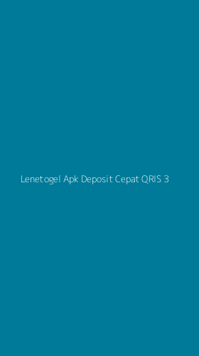 Tampilan Antarmuka Aplikasi Lenetogel Apk Deposit Cepat Qris - 3
