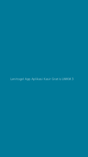 Tampilan Antarmuka Aplikasi Lenitogel App Aplikasi Kasir Gratis Umkm - 3