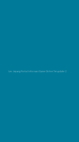 Tampilan Antarmuka Aplikasi Lev Jepang Portal Informasi Game Online Terupdate - 2