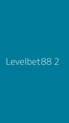 Tampilan Antarmuka Aplikasi Levelbet88 - 2