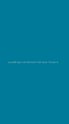 Tampilan Antarmuka Aplikasi Lexus88 App Link Alternatif Slot Gacor Terbaru - 4