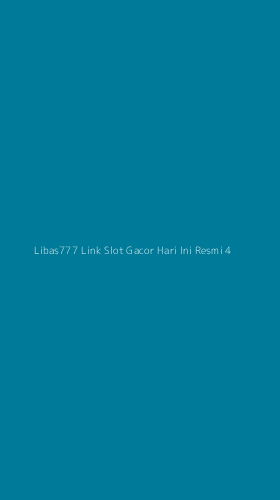 Tampilan Antarmuka Aplikasi Libas777 Link Slot Gacor Hari Ini Resmi - 4