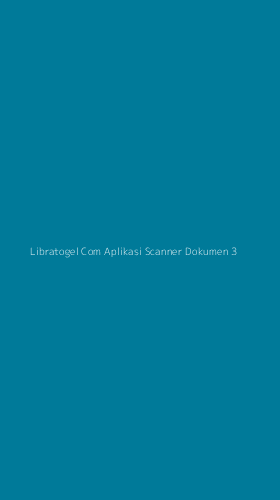 Tampilan Antarmuka Aplikasi Libratogel Com Aplikasi Scanner Dokumen - 3