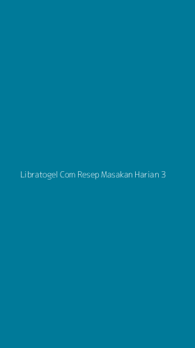Tampilan Antarmuka Aplikasi Libratogel Com Resep Masakan Harian - 3