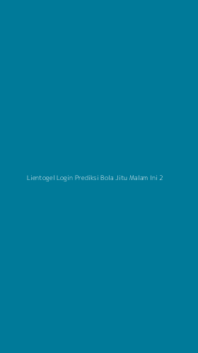 Tampilan Antarmuka Aplikasi Lientogel Login Prediksi Bola Jitu Malam Ini - 2