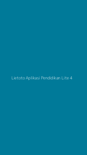 Tampilan Antarmuka Aplikasi Lietoto Aplikasi Pendidikan Lite - 4