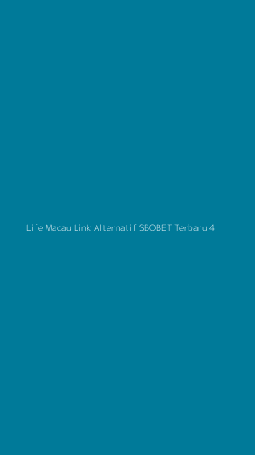 Tampilan Antarmuka Aplikasi Life Macau Link Alternatif Sbobet Terbaru - 4