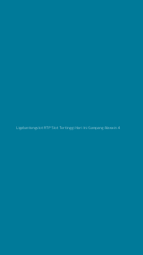 Tampilan Antarmuka Aplikasi Ligabantengslot Rtp Slot Tertinggi Hari Ini Gampang Maxwin - 4
