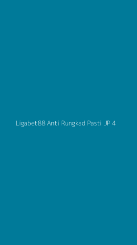 Tampilan Antarmuka Aplikasi Ligabet88 Anti Rungkad Pasti Jp - 4