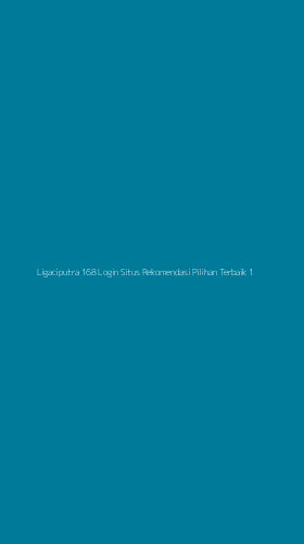 Tampilan Antarmuka Aplikasi Ligaciputra 168 Login Situs Rekomendasi Pilihan Terbaik - 1