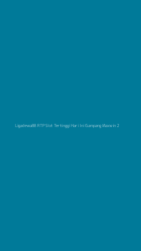 Tampilan Antarmuka Aplikasi Ligadewa88 Rtp Slot Tertinggi Hari Ini Gampang Maxwin - 2