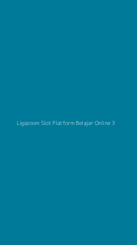 Tampilan Antarmuka Aplikasi Ligazoom Slot Platform Belajar Online - 3
