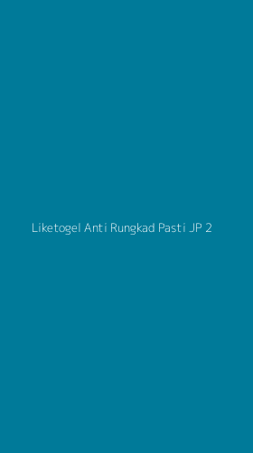 Tampilan Antarmuka Aplikasi Liketogel Anti Rungkad Pasti Jp - 2